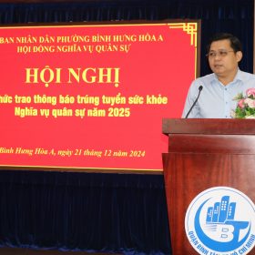 Phường Bình Hưng Hòa A trao thông báo trúng tuyển sức khỏe nghĩa vụ quân sự năm 2025 cho 148 công dân